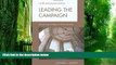 Pre Order Leading the Campaign: Advancing Colleges and Universities (American Council on