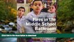 Read Book Fires in the Middle School Bathroom: Advice for Teachers from Middle Schoolers Kindle