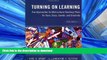 Free [PDF] Turning on Learning: Five Approaches for Multicultural Teaching Plans for Race, Class,