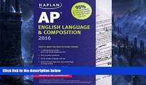Buy Denise Pivarnik-Nova Kaplan AP English Language   Composition 2016 (Kaplan Test Prep) Full