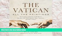 PDF [FREE] DOWNLOAD  Vatican: All the Paintings: The Complete Collection of Old Masters, Plus More