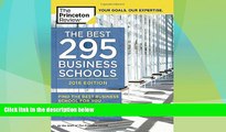 Price The Best 295 Business Schools, 2016 Edition (Graduate School Admissions Guides) Princeton