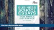 Pre Order Business School Essays That Made a Difference, 5th Edition (Graduate School Admissions