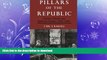 Hardcover Pillars of the Republic: Common Schools and American Society, 1780-1860 (American