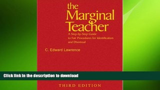 Hardcover The Marginal Teacher: A Step-by-Step Guide to Fair Procedures for Identification and
