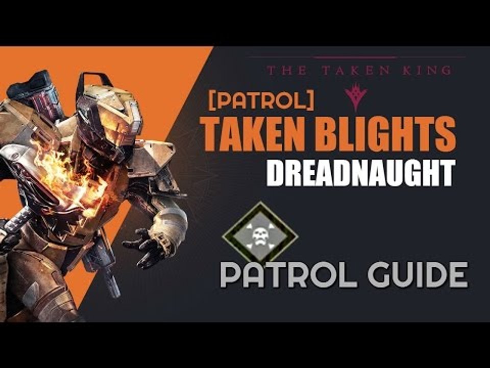 Destiny: The Taken King - 'Taken Blights Purged' Patrol mission on Dreadnaught - Balvog Location