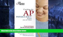 Buy Princeton Review Cracking the AP Physics B and C Exams, 2006-2007 Edition (College Test