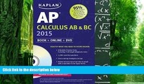 Buy NOW  Kaplan AP Calculus AB   BC 2015: Book   Online   DVD (Kaplan Test Prep) Tamara Lefcourt