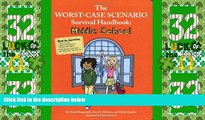 Price The Worst-Case Scenario Survival Handbook: Middle School (Worst Case Scenario Junior