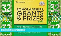 Price Scholarships, Grants   Prizes 2017 (Peterson s Scholarships, Grants   Prizes) Peterson s On