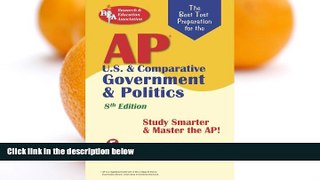Online R. F. Gorman AP U.S.   Comparative Government   Politics (REA) - The Best Test Prep for the