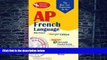 Buy NOW  AP French Language Exam with Audio CD: 2nd Edition (Advanced Placement (AP) Test