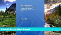 READ The Essentials of Instructional Design: Connecting Fundamental Principles with Process and