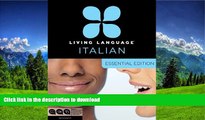 Hardcover Living Language Italian, Essential Edition: Beginner course, including coursebook, 3
