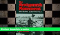 Pre Order Antigonish Movement: Moses Coady and Adult Education Today On Book