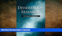 Hardcover Dissertation Research: An Integrative Approach Full Book