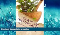 Pre Order Curso de NATUROPATÃ�A: Volumen tercero (Cursos formativos) (Volume 9) (Spanish Edition)