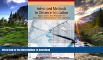 Pre Order Advanced Methods in Distance Education: Applications and Practices for Educators,