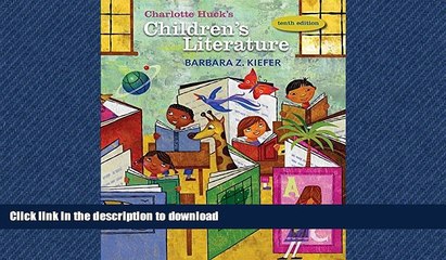 Audiobook Charlotte Huck s Children s Literature (Children s Literature in the Elementary School)