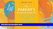 Buy Barbara Cooke The Parent s Practical Guide to College and Careers, How to Help, Not Hover Full