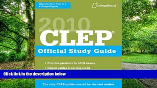 Buy NOW  CLEP Official Study Guide 2010 (College Board CLEP: Official Study Guide) The College
