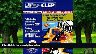 Buy NOW  The CLEP Official Study Guide 2004, 15th Edition The College Board  Book