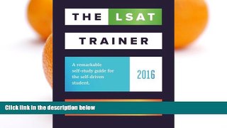Online Mike Kim The LSAT Trainer: A remarkable self-study guide for the self-driven student