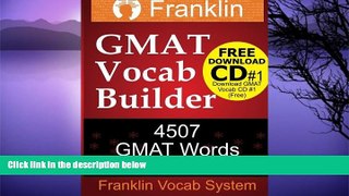 Buy Franklin Vocab System Franklin GMAT Vocab Builder: 4507 GMAT Words For High GMAT Score: FREE