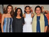 Parched Movie 2016 Interview | Radhika Apte, Surveen Chawla & Tannishtha Chatterjee