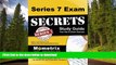 Read Book Series 7 Exam Secrets Study Guide: Series 7 Test Review for the General Securities