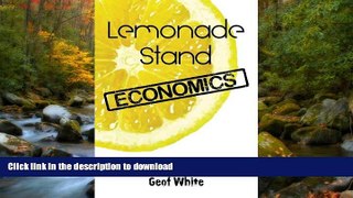 Hardcover Lemonade Stand Economics: A Refreshing Way to Pay for College