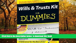 PDF [DOWNLOAD] Wills and Trusts Kit For Dummies READ ONLINE