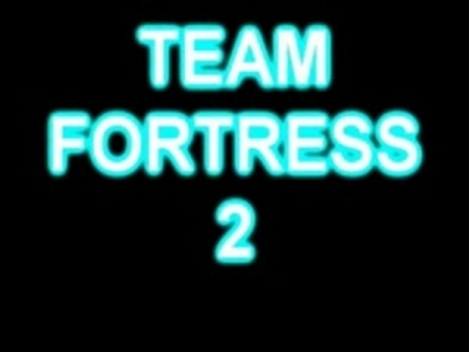Team fortress 2