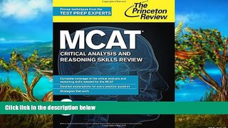 Online Princeton Review MCAT Critical Analysis and Reasoning Skills Review: New for MCAT 2015