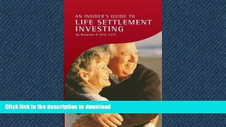 Read Book An Insider s Guide to Life Settlement Investing Kindle eBooks