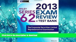 Pre Order Wiley Series 62 Exam Review 2013 + Test Bank: The Corporate Securities Limited
