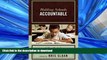 Hardcover Holding Schools Accountable: A Handbook for Educators and Parents (Handbooks for