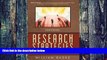 Buy  Research Strategies: Finding Your Way Through the Information Fog William B. Badke  Book
