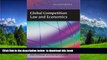 BEST PDF  Global Competition Law and Economics: Second Edition READ ONLINE
