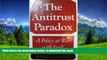 BEST PDF  Antitrust Paradox [DOWNLOAD] ONLINE