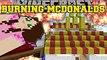 PopularMMOs Minecraft׃ BURNING MCDONALDS! (TRAPPED IN A FAST FOOD RESTAURANT!) Mini-Game