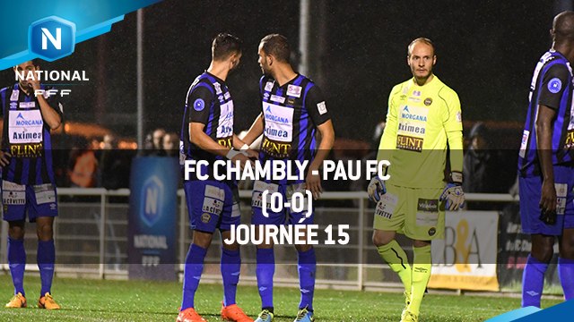 J15 : FC Chambly - Pau FC (0-0), le résumé