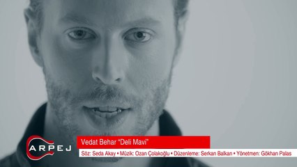 Vedat Behar - Deli Mavi