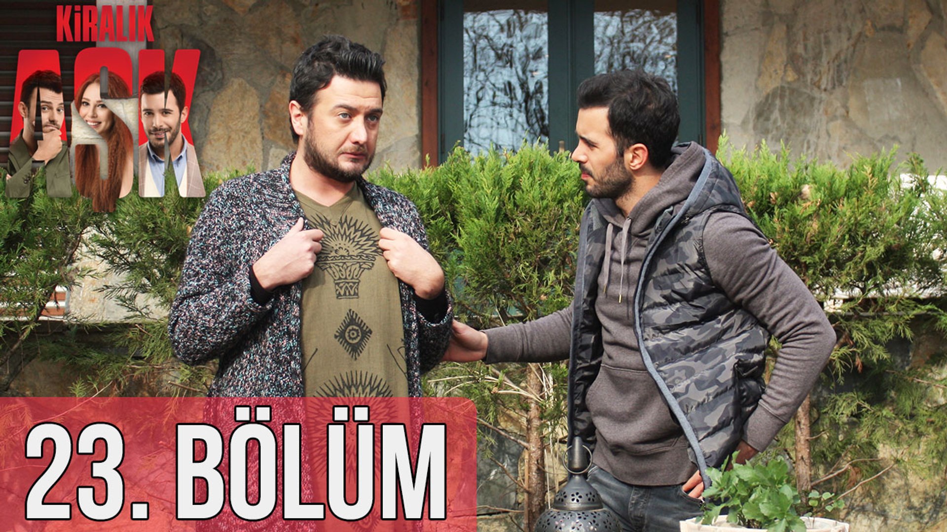 kiralik ask 23 bolum dailymotion video
