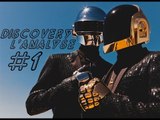 Daft Punk, l'Analyse #1 DISCOVERY
