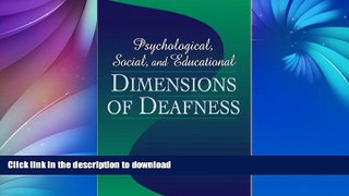 Audiobook Psychological, Social, and Educational Dimensions of Deafness