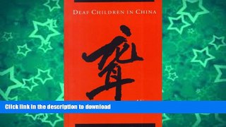 Hardcover Deaf Children in China Full Download