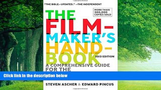 Price The Filmmaker s Handbook: A Comprehensive Guide for the Digital Age: 2013 Edition Steven