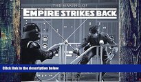 Best Price The Making of Star Wars: The Empire Strikes Back J.W. Rinzler On Audio
