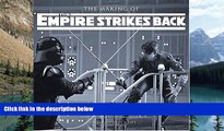 Best Price The Making of Star Wars: The Empire Strikes Back J.W. Rinzler On Audio